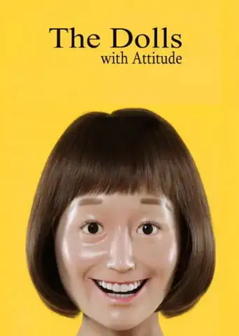The Dolls With Attitude (2017)
