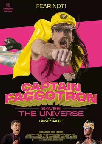 Captain Faggotron Saves The Universe (2023)