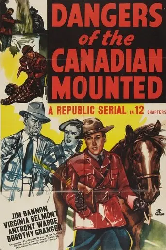 Dangers Of The Canadian Mounted (1948)