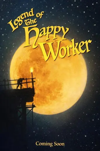 The Legend of the Happy Worker (2025)