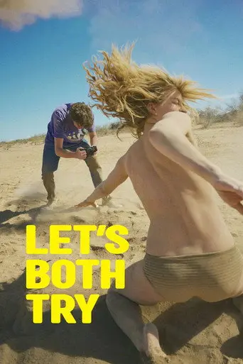 Let's Both Try (2025)