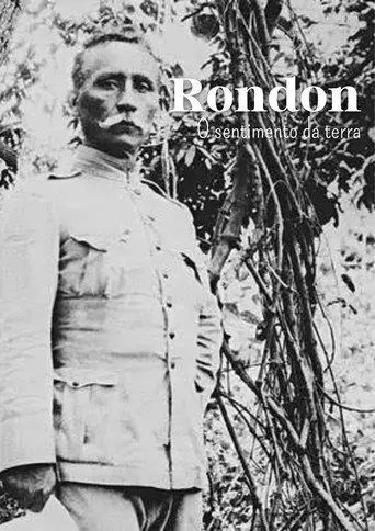 Rondon - O sentimento da terra (1992)