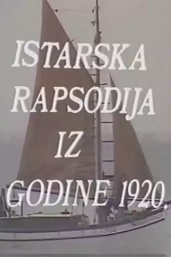 Istrian Rhapsody (1978)