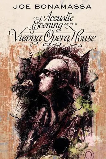Joe Bonamassa - An Acoustic Evening at the Vienna Opera House (2013)