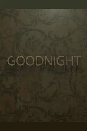 Goodnight (2018)