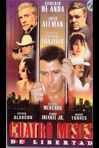 Cuatro Meses De Libertad (1998)