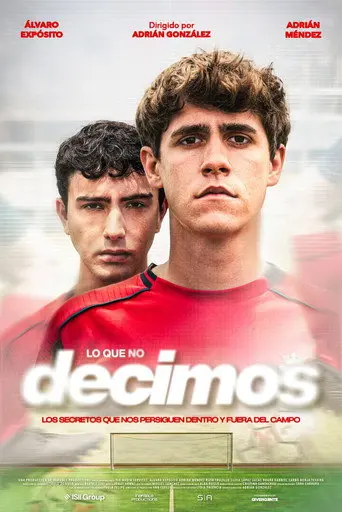 Lo que no decimos (2025)
