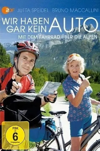 Wir haben gar kein Auto (2012)