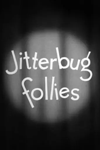Jitterbug Follies (1939)