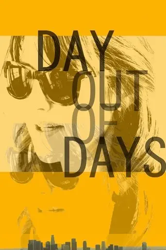 Day Out Of Days (2015)