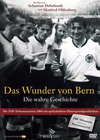 Das Wunder von Bern - Die wahre Geschichte (2004)
