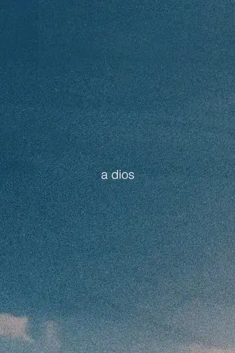 a dios (2019)