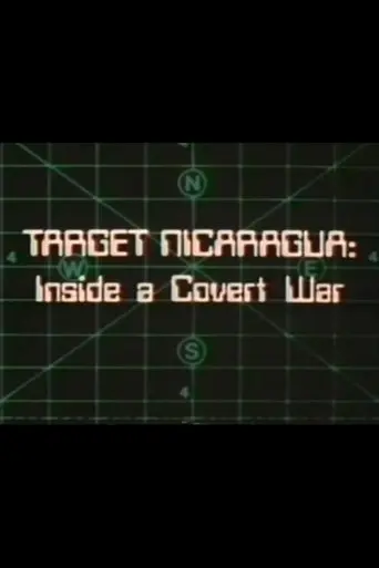 Target Nicaragua: Inside a Covert War (1983)