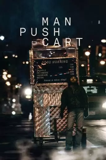 Man Push Cart (2006)