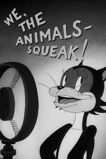 We, The Animals - Squeak! (1941)
