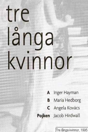 Tre Langa Kvinnor (1997)