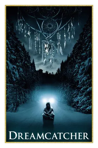 Dreamcatcher (2003)