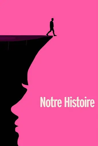 Notre Histoire (2022)