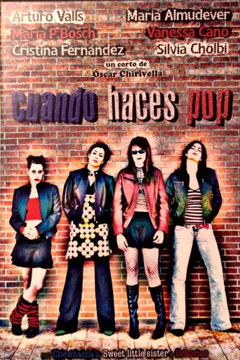 Cuando Haces Pop (2005)