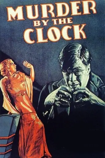 Murder By The Clock (1931)