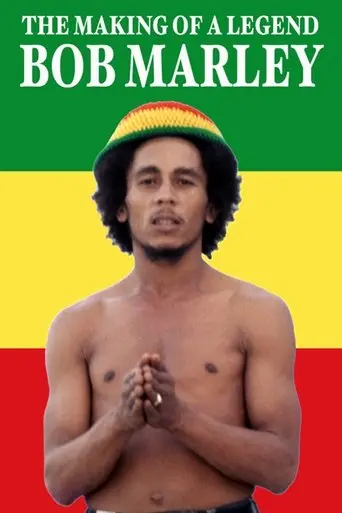 Bob Marley: The Making of a Legend (2011)