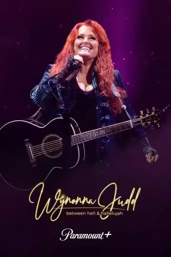 Wynonna Judd: Between Hell And Hallelujah (2023)