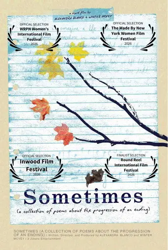 Sometimes: A Collection of Poems About the Progression of an Ending (2026)