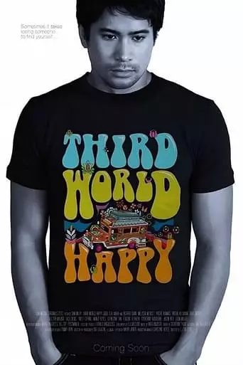 Third World Happy (2010)