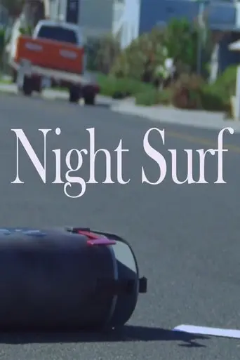 Night Surf (2014)