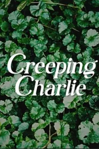 Creeping Charlie (2025)
