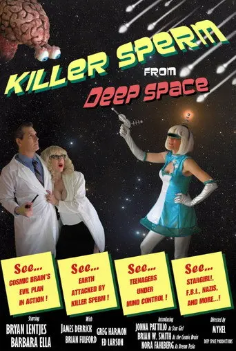 Killer Sperm from Deep Space (2012)