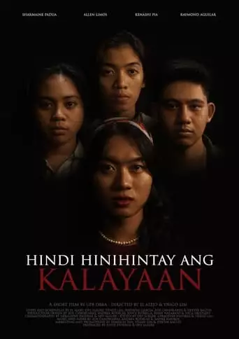 Hindi Hinihintay Ang Kalayaan (2023)