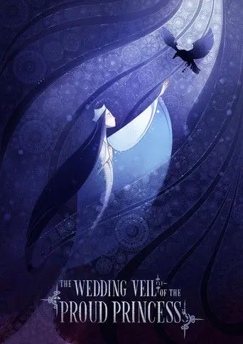 The Wedding Veil of the Proud Princess (2024)
