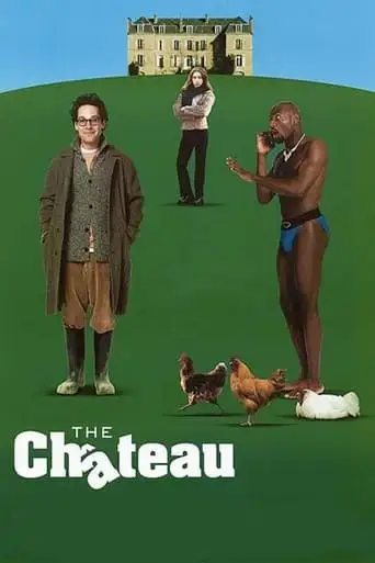 The Chateau (2001)