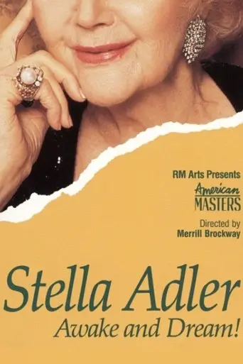 Stella Adler: Awake and Dream! (1989)