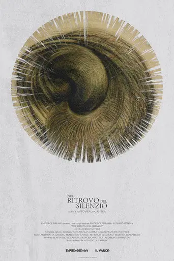 Nel Ritrovo del Silenzio (2018)