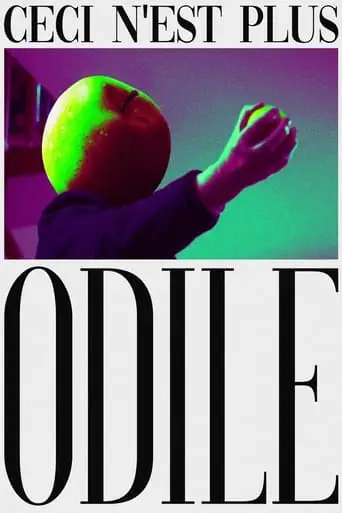 CECI N'EST PLUS ODILE (2024)