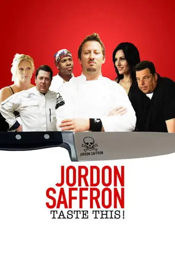 Jordon Saffron: Taste This! (2009)