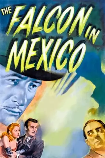 The Falcon In Mexico (1944)