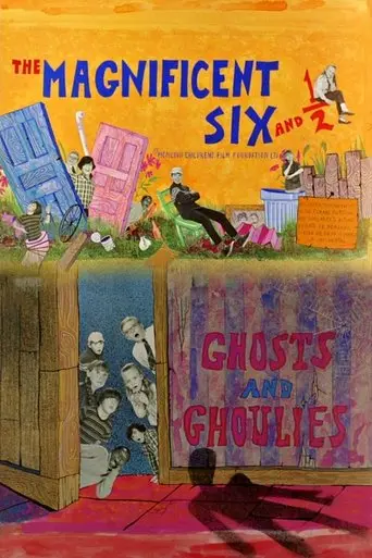 The Magnificent Six and ½: Ghosts and Ghoulies (1968)