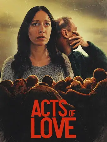 Acts of Love (2025)