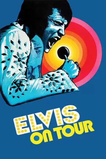 Elvis On Tour (1972)