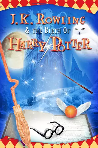 J.K. Rowling And The Birth Of Harry Potter (2004)