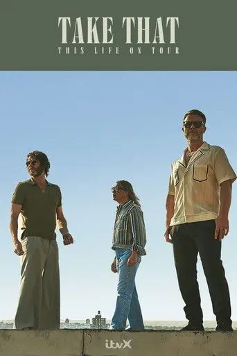 Take That: This Life – Live In Concert (2024)