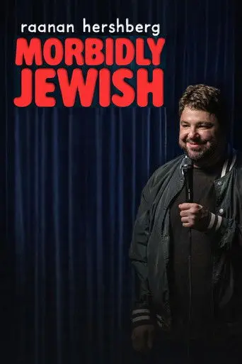 Raanan Hershberg: Morbidly Jewish (2026)