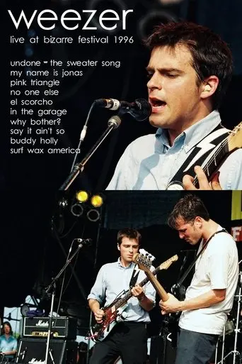 Weezer: Live at Bizarre Festival (1996)