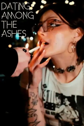 Dating Among the Ashes (2026)
