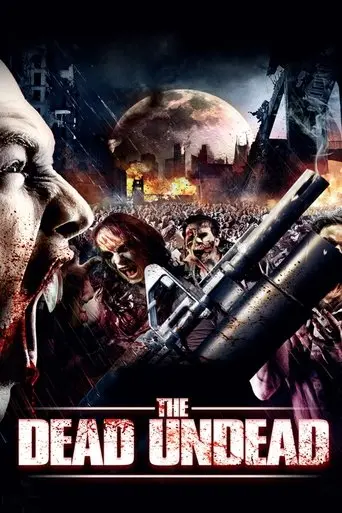 The Dead Undead (2010)
