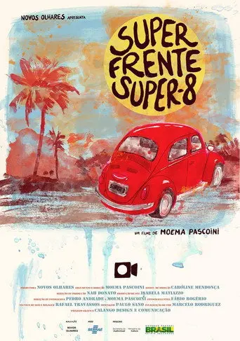 Super Frente, Super 8 (2015)