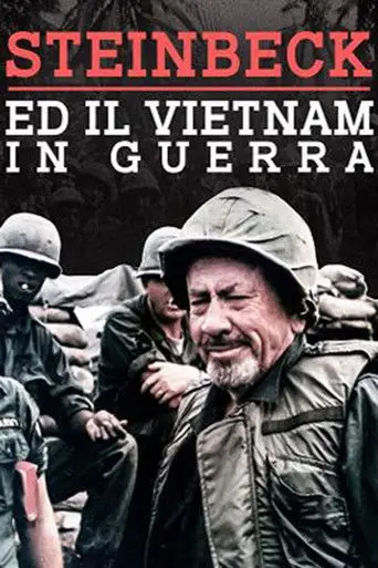 Steinbeck ed il Vietnam in guerra (2021)